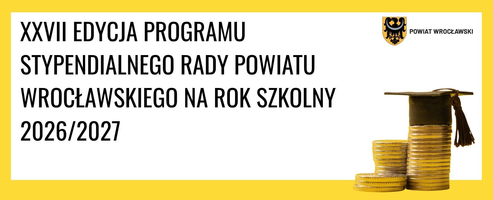 Zdjęcie do XXVII EDYCJA PROGRAMU STYPENDIALNEGO RADY POWIATU WROCŁAWSKIEGO NA ROK...