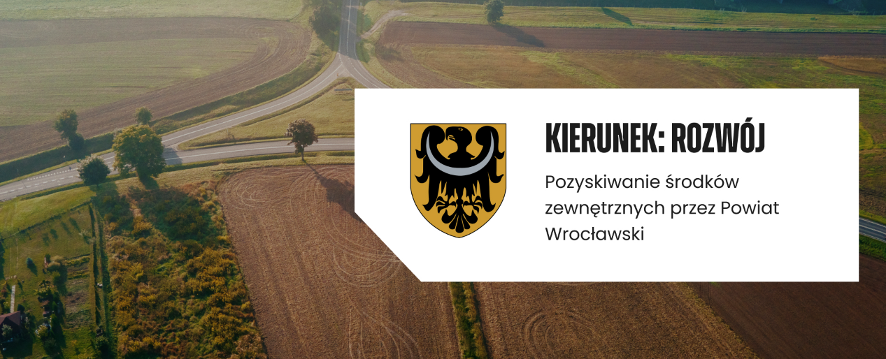 Zdjęcie do 200 mln zł dla mieszkańc&oacute;w. Powiat Wrocławski skutecznie pozyskuje...