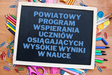 Zdjęcie do Stypendia w ramach I Edycji Powiatowego Programu Wspierania Uczni&oacute;w...