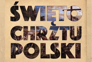 Zdjęcie do 14 kwietnia - Święta Chrztu Polski