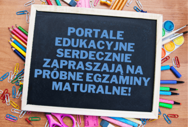 Zdjęcie do Portale edukacyjne serdecznie zapraszają na pr&oacute;bne egzaminy maturalne!