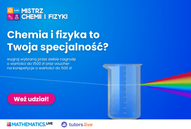 Zdjęcie do Konkurs z chemii i fizyki z nagrodami!