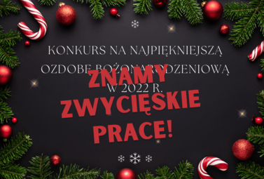 Zdjęcie do Najpiękniejsza Ozdoba Bożonarodzeniowa w 2022 roku wybrana