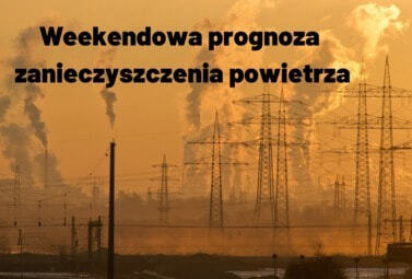 Zdjęcie do WEEKENDOWA PROGNOZA ZANIECZYSZCZENIA POWIETRZA  W POWIECIE WROCŁAWSKIM