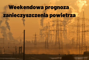Zdjęcie do WEEKENDOWA PROGNOZA ZANIECZYSZCZENIA POWIETRZA  W POWIECIE WROCŁAWSKIM
