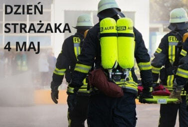 Zdjęcie do Międzynarodowy Dzień Strażaka