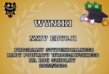Zdjęcie do Stypendia Rady Powiatu Wrocławskiego na rok szkolny 2023/2024 zostały...