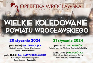 Zdjęcie do Wielkie Kolędowanie Powiatu Wrocławskiego