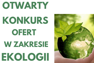 Zdjęcie do Otwarty konkurs ofert w zakresie ekologii