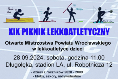 Zdjęcie do XIX Piknik Lekkoatletyczny &ndash; Otwarte Mistrzostwa Powiatu Wrocławskiego...