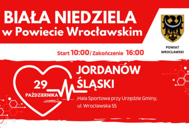 Zdjęcie do BIAŁA NIEDZIELA W JORDANOWIE ŚLĄSKIM ODBĘDZIE SIĘ W PAŹDZIERNIKU