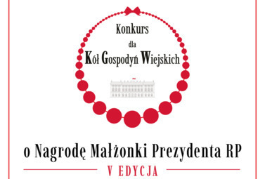 Zdjęcie do  5. edycja "Konkursu dla K&oacute;ł Gospodyń Wiejskich" o...