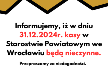 Zdjęcie do Kasy 31.12 będą nieczynne!