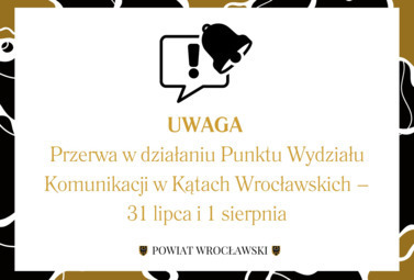 Zdjęcie do UWAGA &ndash; Przerwa w działaniu Punktu Wydziału Komunikacji w Kątach...