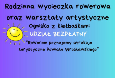 Zdjęcie do Rodzinne wyprawy rowerowe z Powiatem Wrocławskim
