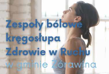 Zdjęcie do Zadbaj o sw&oacute;j kręgosłup: Spotkanie &bdquo;Zdrowie w Ruchu&rdquo;...