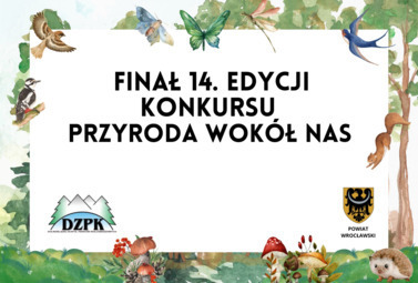 Zdjęcie do Przyrodnicze starcie gigant&oacute;w! Finał powiatowy konkursu już...