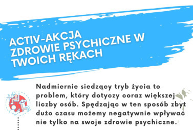 Zdjęcie do Activ-Akcja: Bezpłatne warsztaty wspierające zdrowie psychiczne w Powiecie...