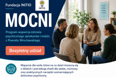 Zdjęcie do MOCNI-program wsparcia zdrowia psychicznego opiekun&oacute;w i rodzin...