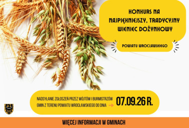 Zdjęcie do Konkurs na Najpiękniejszy Tradycyjny Wieniec Dożynkowy &ndash; zgłoszenia...