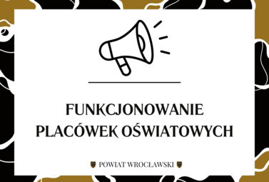 Zdjęcie do Funkcjonowanie plac&oacute;wek oświatowych