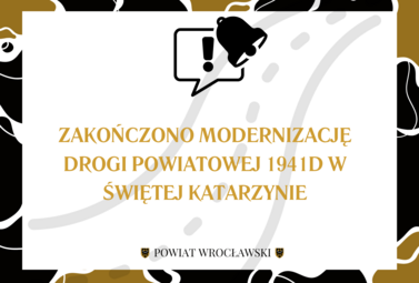 Zdjęcie do Zakończono modernizację drogi powiatowej 1941D w Świętej Katarzynie