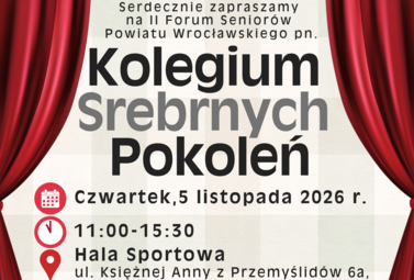 Zdjęcie do II Forum Senior&oacute;w Powiatu Wrocławskiego w Siechnicach - 05.11.2026...