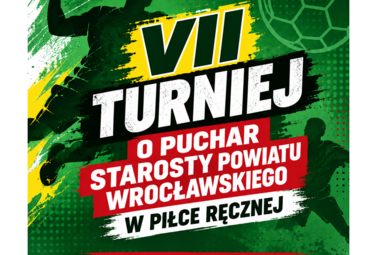 Zdjęcie do VII Turniej o Puchar Starosty Powiatu Wrocławskiego w Piłce Ręcznej