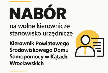 Zdjęcie do Powiat Wrocławski ogłasza nab&oacute;r na stanowisko kierownicze