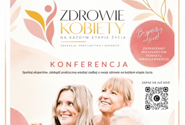 Zdjęcie do Organizacja Konferencji pn: Zdrowie kobiety na każdym etapie życia-edukacja...