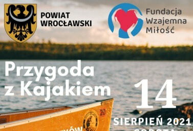Zdjęcie do FUNDACJA WZAJEMNA MIŁOŚĆ ZAPRASZA NA &bdquo;PRZYGODĘ Z KAJAKIEM&rdquo;...