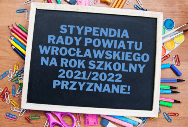 Zdjęcie do Stypendia Rady Powiatu Wrocławskiego na rok szkolny 2021/2022 zostały...