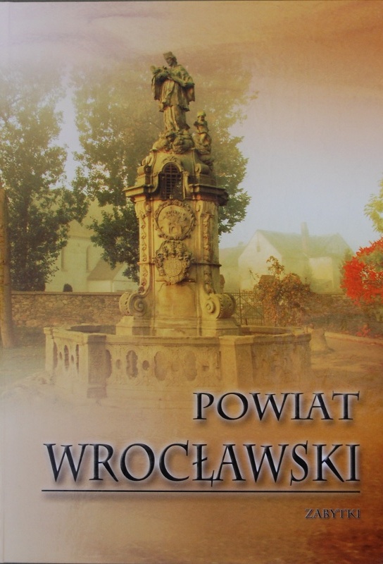Powiat Wrocławski. Zabytki