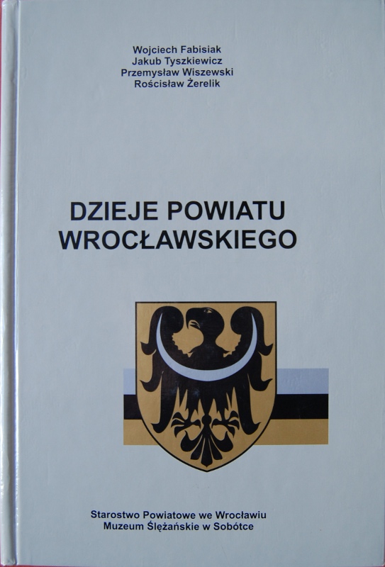 Dzieje Powiatu Wrocławskiego