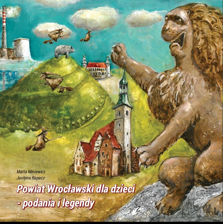 Powiat Wrocławski dla dzieci - podania i legendy